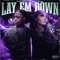 Lay Em Down (feat. Sally Sossa) - 28Young G lyrics