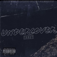 Undercover - Single - Tandy