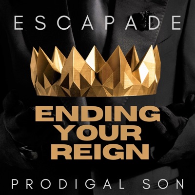 Ending Your Reign (feat. Prodigal Son) - Single