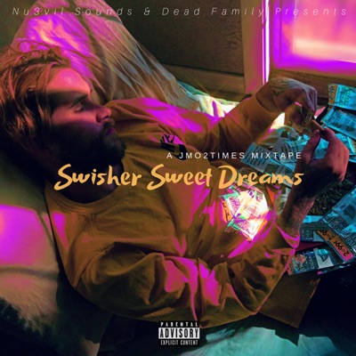 Swisher Sweet Dreams