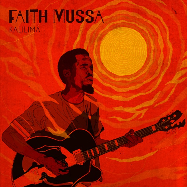 Kalilima - Faith Mussa