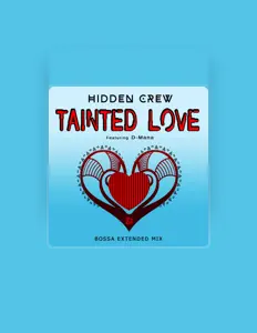 Dengarkan Hidden Crew, tonton video musik, baca bio, lihat tanggal tur & lainnya!
