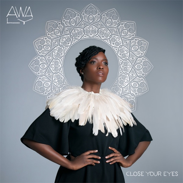 Close Your Eyes - Single - Awa Ly