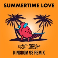 Summertime Love (Kingdom 93 Remix) - Single - Captain Cuts & Digital Farm Animals