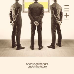 One Eye on the Past One Eye on the Future (Part 07) - EP