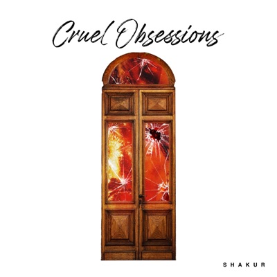 Cruel Obsessions - Single