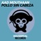 Pollo Sin Cabeza - Aad Mouthaan lyrics
