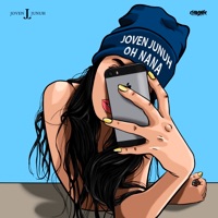 Oh NaNa - Single - Joven Junuh & Chronic Sound