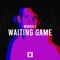 Waiting Game artwork
