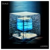Looper - Single