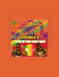 Double D을(를) 듣고, 뮤직 비디오를 보고, 약력을 읽고, 투어 일정 등을 확인하세요!