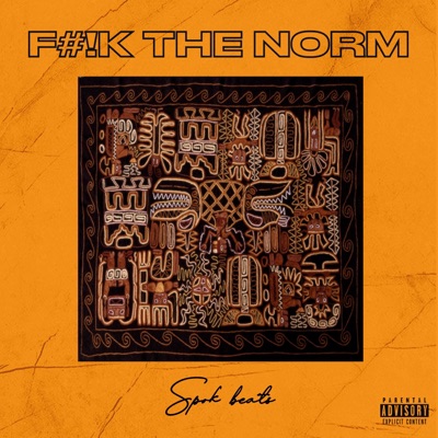 Fuck the Norm