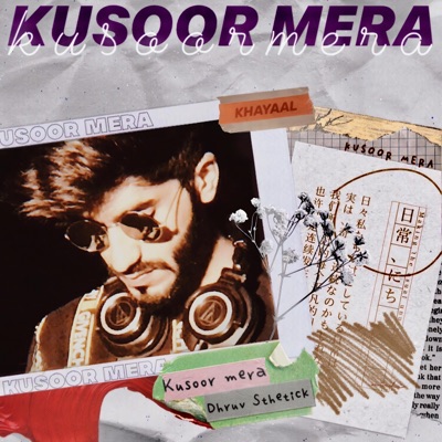 Kusoor Mera - Single
