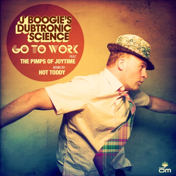 Go to Work (feat. The Pimps of Joytime) - EP