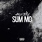Sum Mo - Ahunter6 lyrics