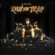 Run the Trap Single