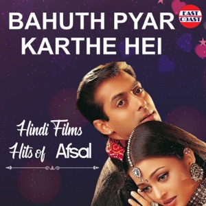 Bahuth Pyar Karthe Hei