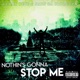 Nothin s Gonna Stop Me Single