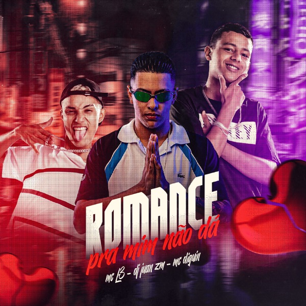 Romance pra Mim Não Dá (feat. DJ Juan ZM)