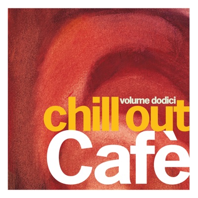Chill out Café, Vol. 12