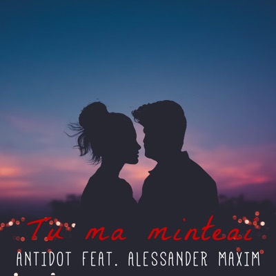 Tu Ma Minteai (feat. Alex Maxim) - Single