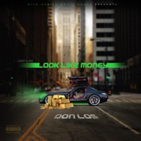 Look Like Money - Single - Don Los