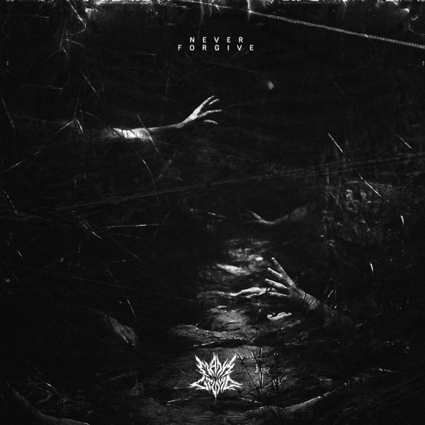 Never Forgive - EP