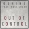 Out of Control (feat. Rosi Golan) - Oshins lyrics