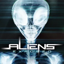 Aliens Exposed (Original Recording)