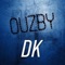 Dk - Ouzby lyrics
