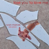 Lose You to Love Me