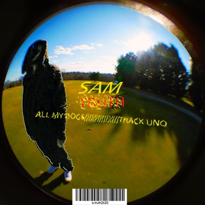 All My Dogs - Single