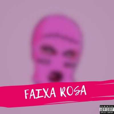 Faixa Rosa - Single