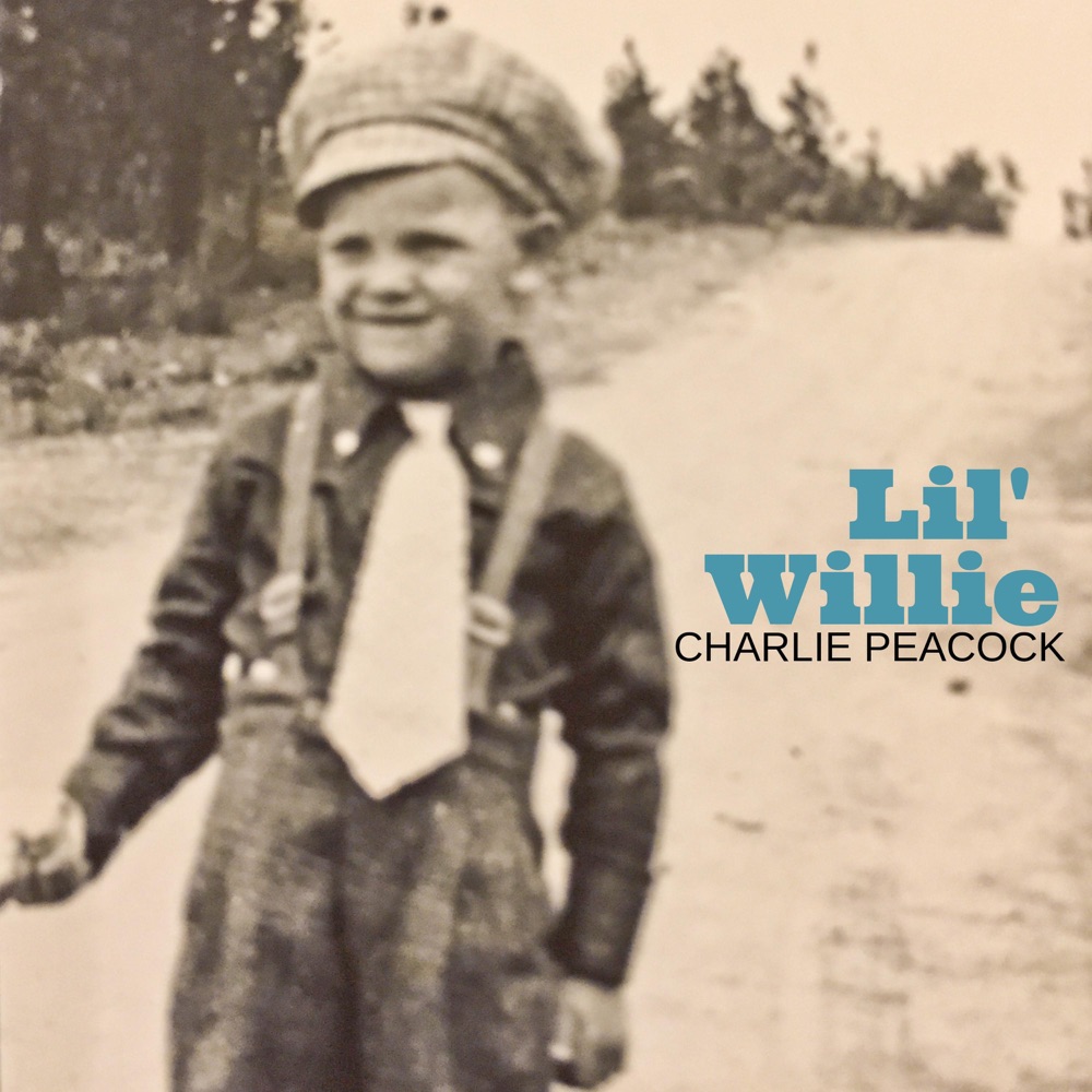 Обложка альбома «Lil' Willie» — Charlie Peacock