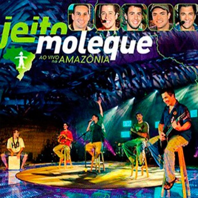 Ao Vivo na Amazônia - Jeito Moleque