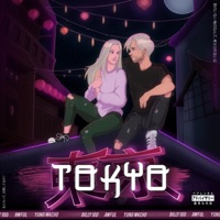 Tokyo - Single - Billy 100, Awful & Yung Wacho