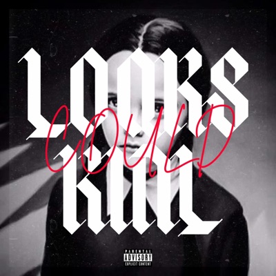 Looks Could Kill - Single