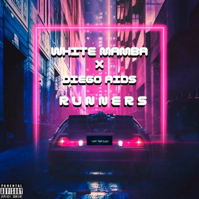 Runners (feat. Diego Aids) - Single