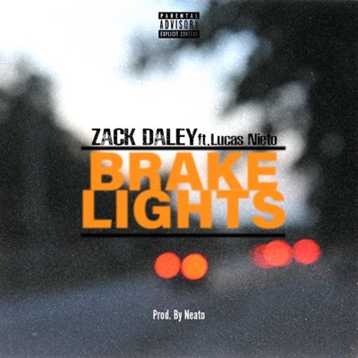 Brake Lights (feat. Lucas Nieto) - Single
