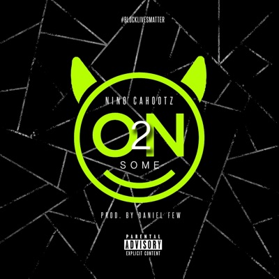 On 2 Some - Single