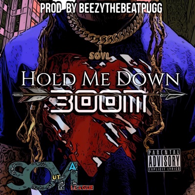 Hold Me Down - Single