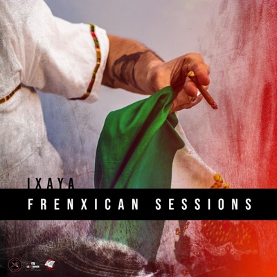 Frenxican Sessions - EP