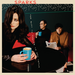 The Girl Is Crying In Her Latte - Sparks Cover Art