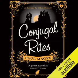 Conjugal Rites (Unabridged)