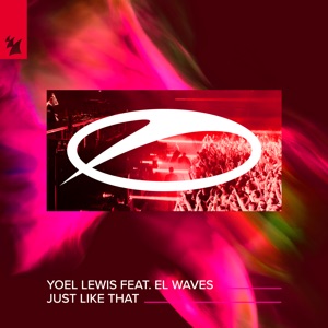 Just Like That (feat. EL Waves) - Single