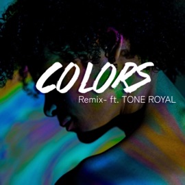 COLORS (feat. Tone Royal) [Remix] Chris J Hudson