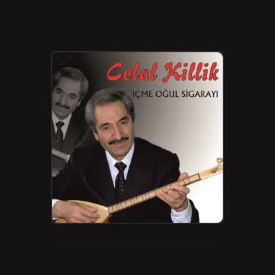 Listen to Celal Killik, watch music videos, read bio, see tour dates & more!
