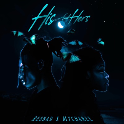 His & Hers (feat. Mycharee) - Single