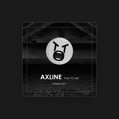 Listen to Axline, watch music videos, read bio, see tour dates & more!