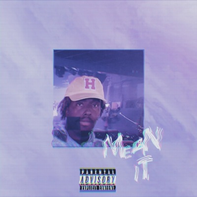 Mean It (feat. Jay Walkr) - Single